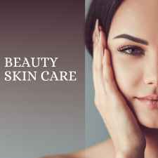 SKIN CARE